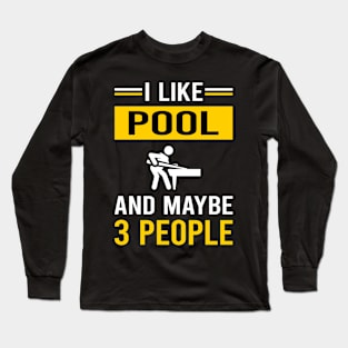 3 People Pool Long Sleeve T-Shirt